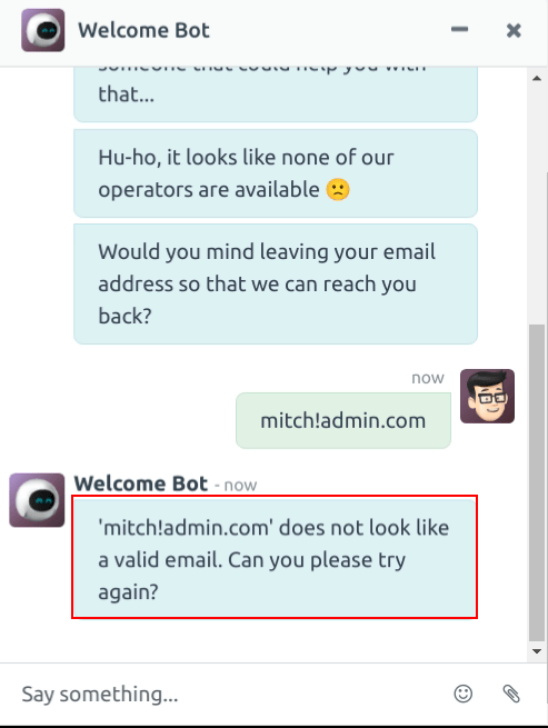 無効なEメールに回答するチャットボットの画面。