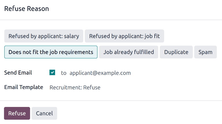 The Refuse Reason pop-up window that appears when refusing an applicant.