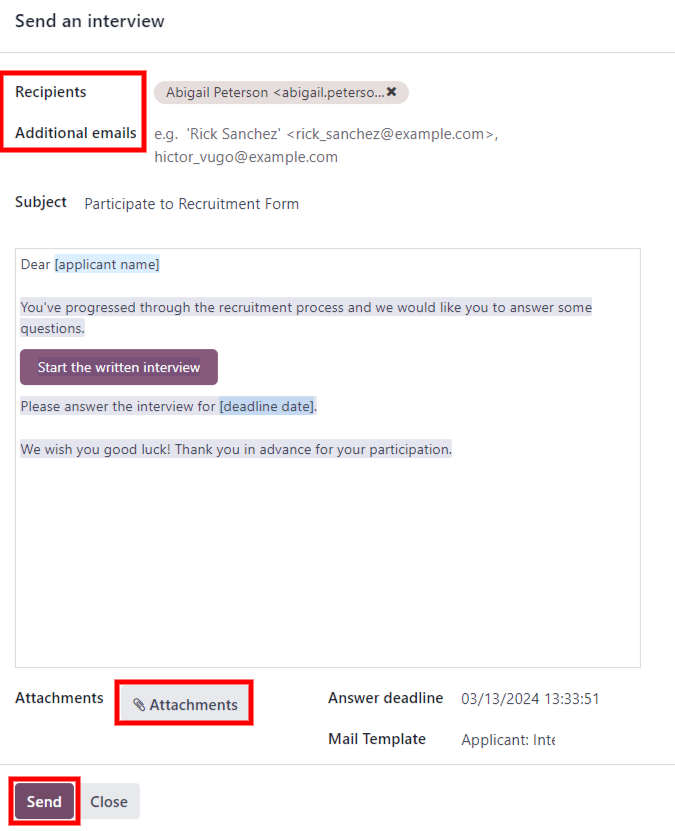 使用预配置模板向申请人发送自定义调查表，也称为面试表单。